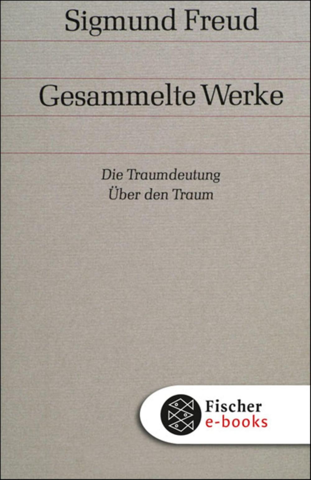 Big bigCover of Die Traumdeutung / Über den Traum