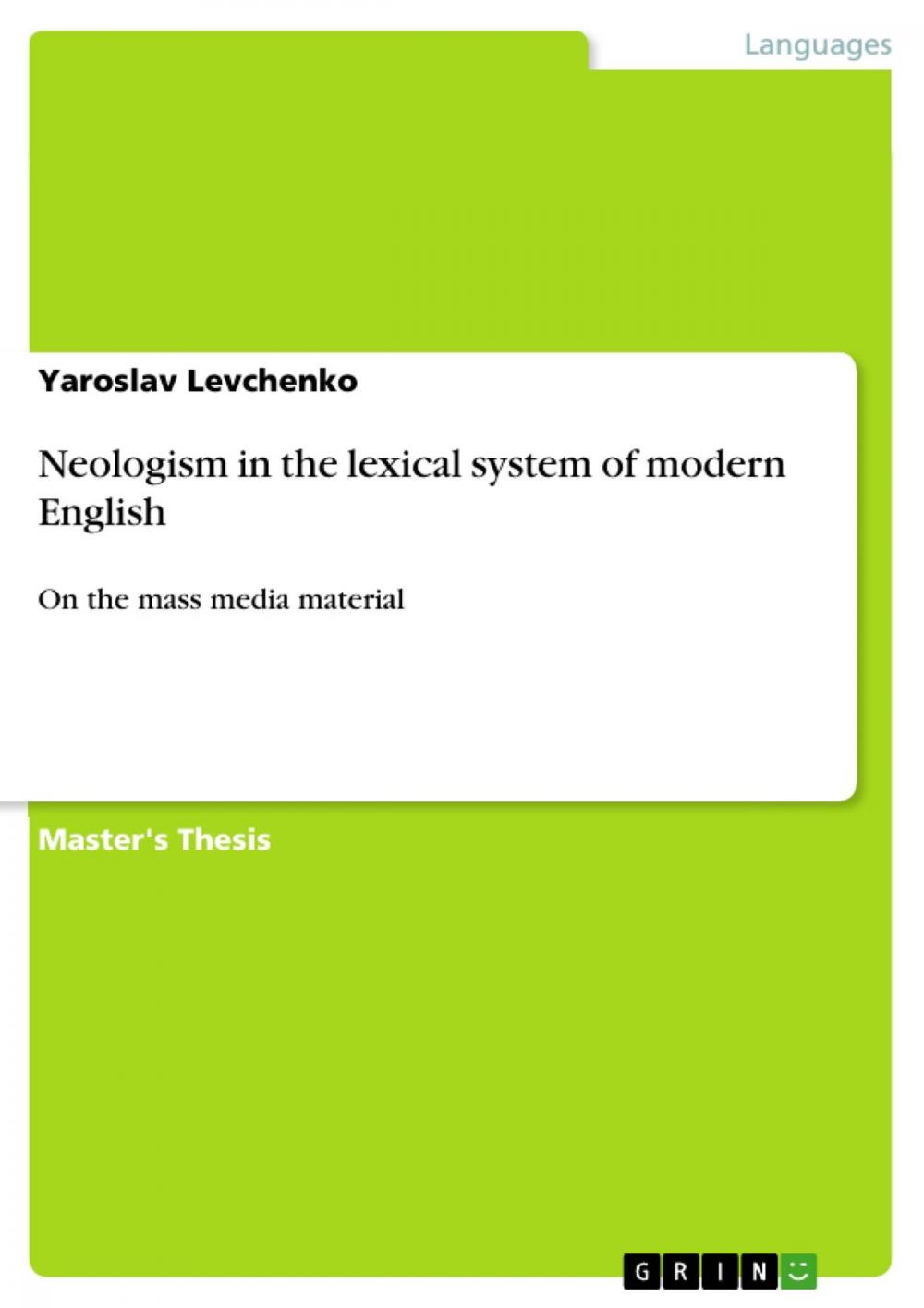 Big bigCover of Neologism in the lexical system of modern English