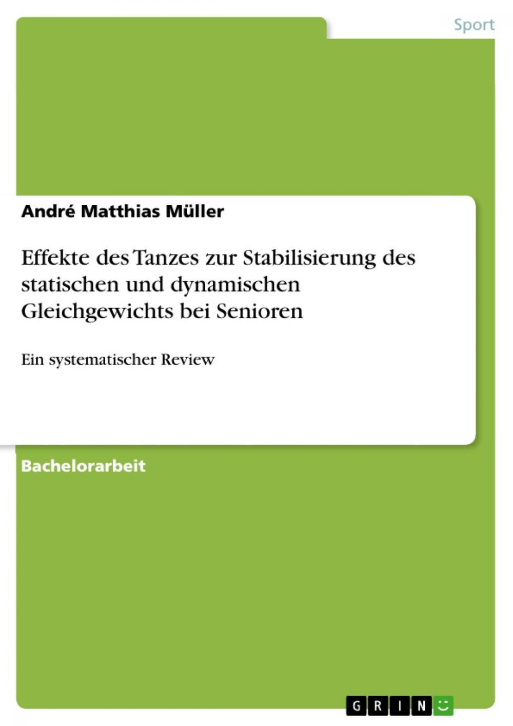 Big bigCover of Effekte des Tanzes zur Stabilisierung des statischen und dynamischen Gleichgewichts bei Senioren