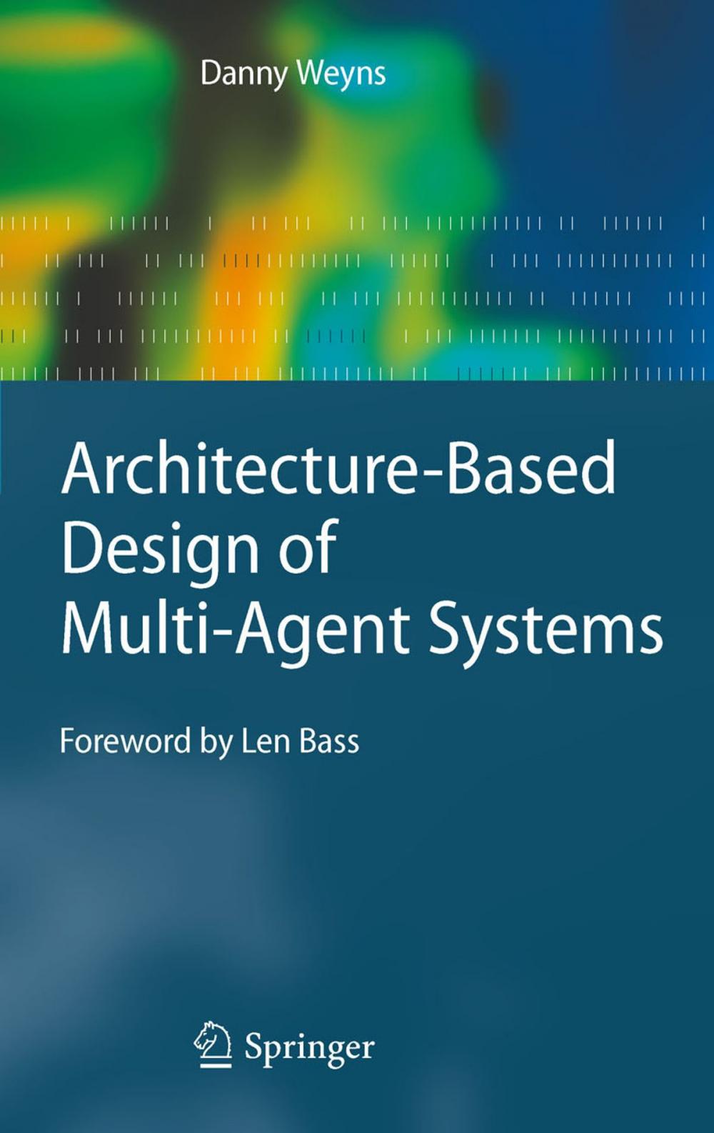 Big bigCover of Architecture-Based Design of Multi-Agent Systems