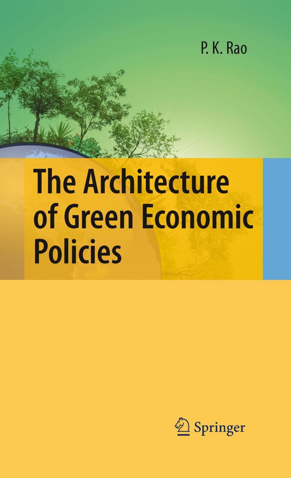 Big bigCover of The Architecture of Green Economic Policies