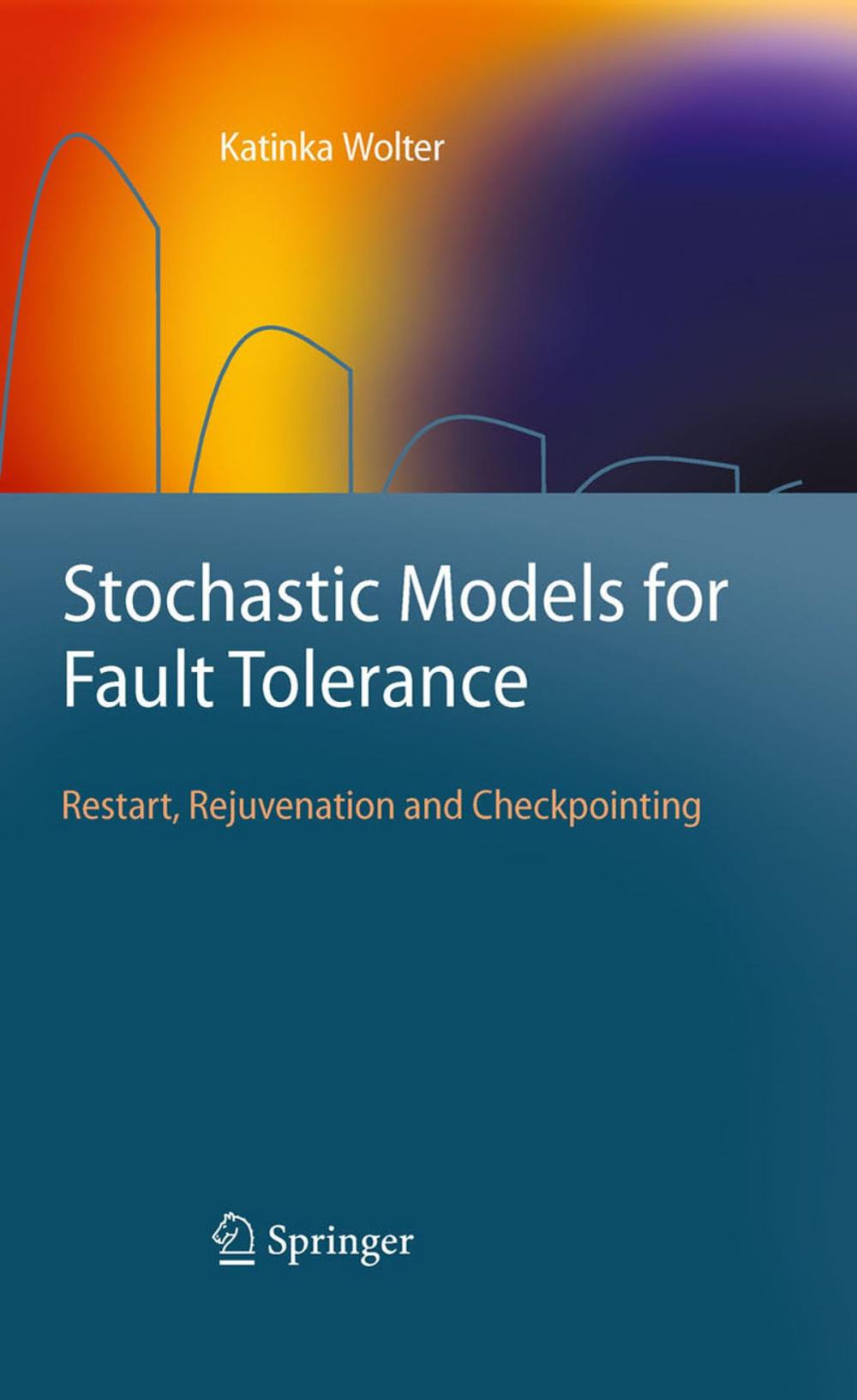 Big bigCover of Stochastic Models for Fault Tolerance