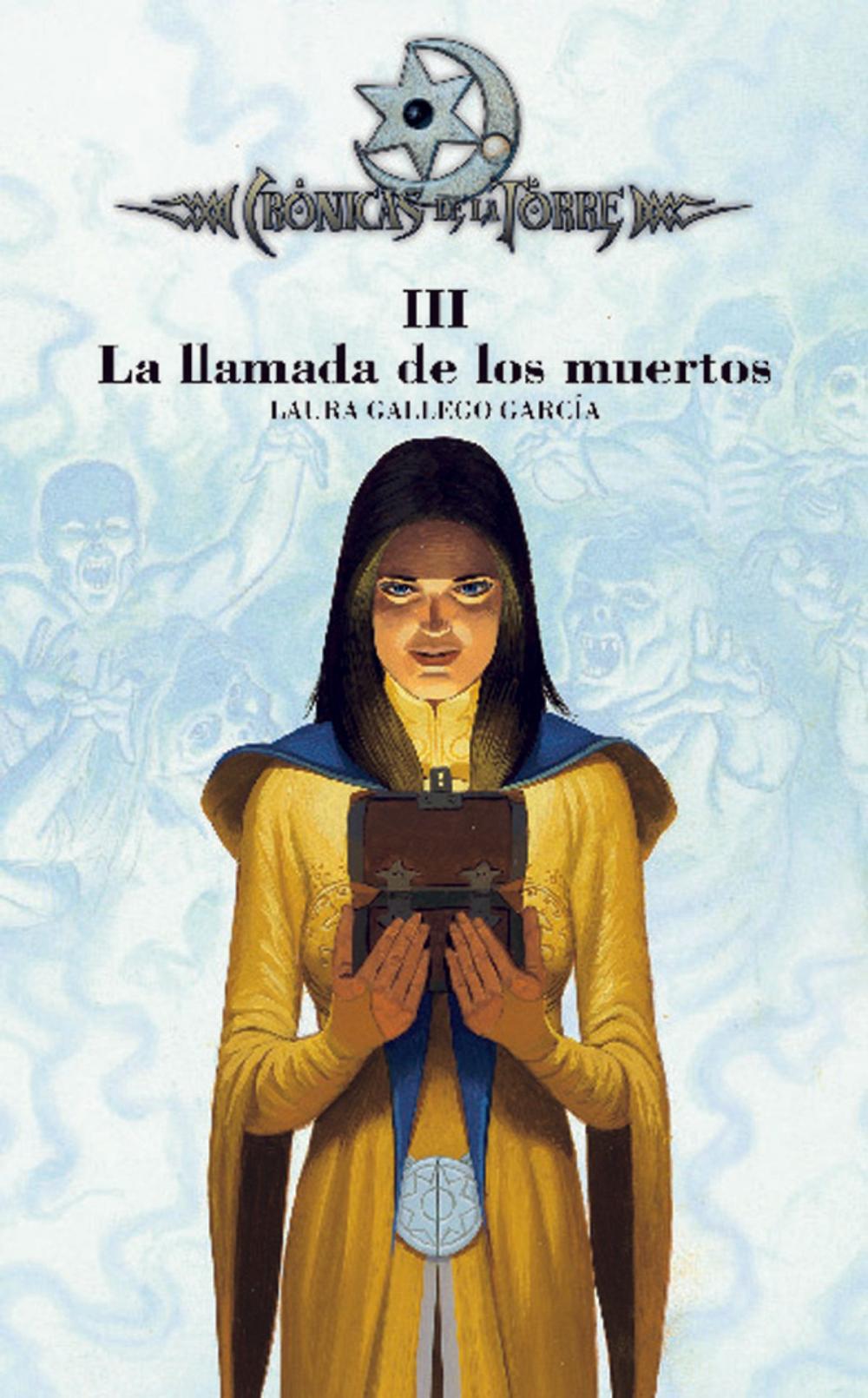 Big bigCover of Crónicas de la Torre III. La llamada de los muertos (eBook-ePub)