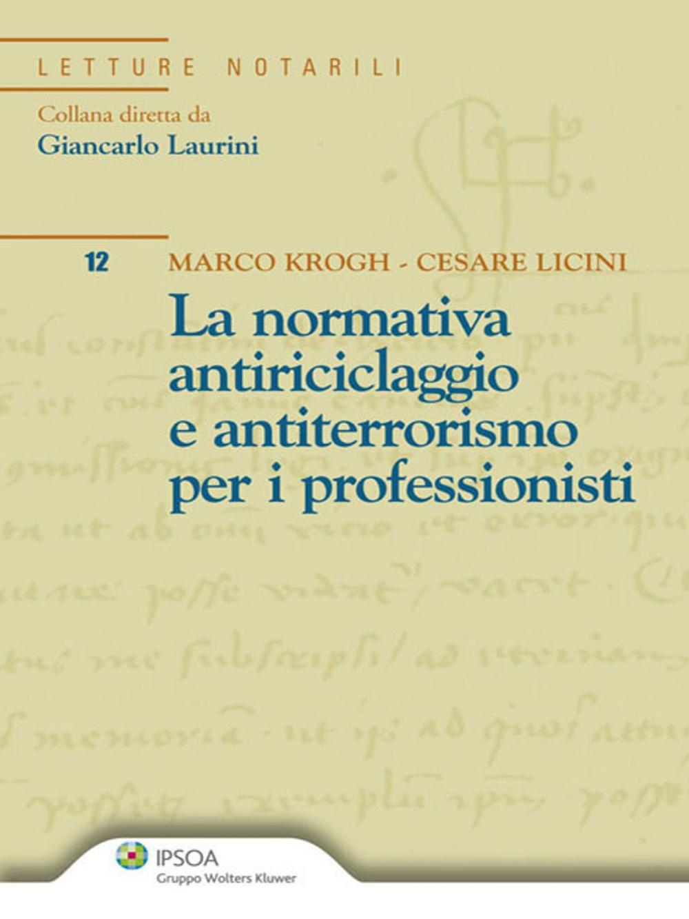 Big bigCover of La normativa antiriciclaggio e antiterrorismo per i professionisti