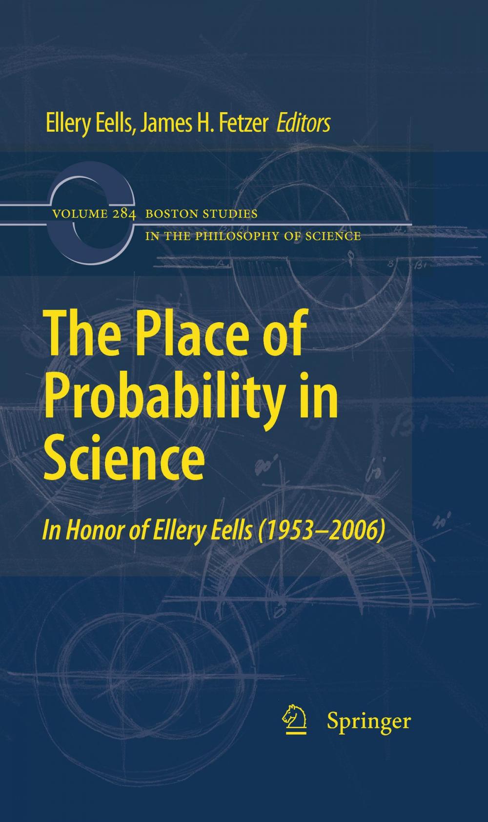 Big bigCover of The Place of Probability in Science