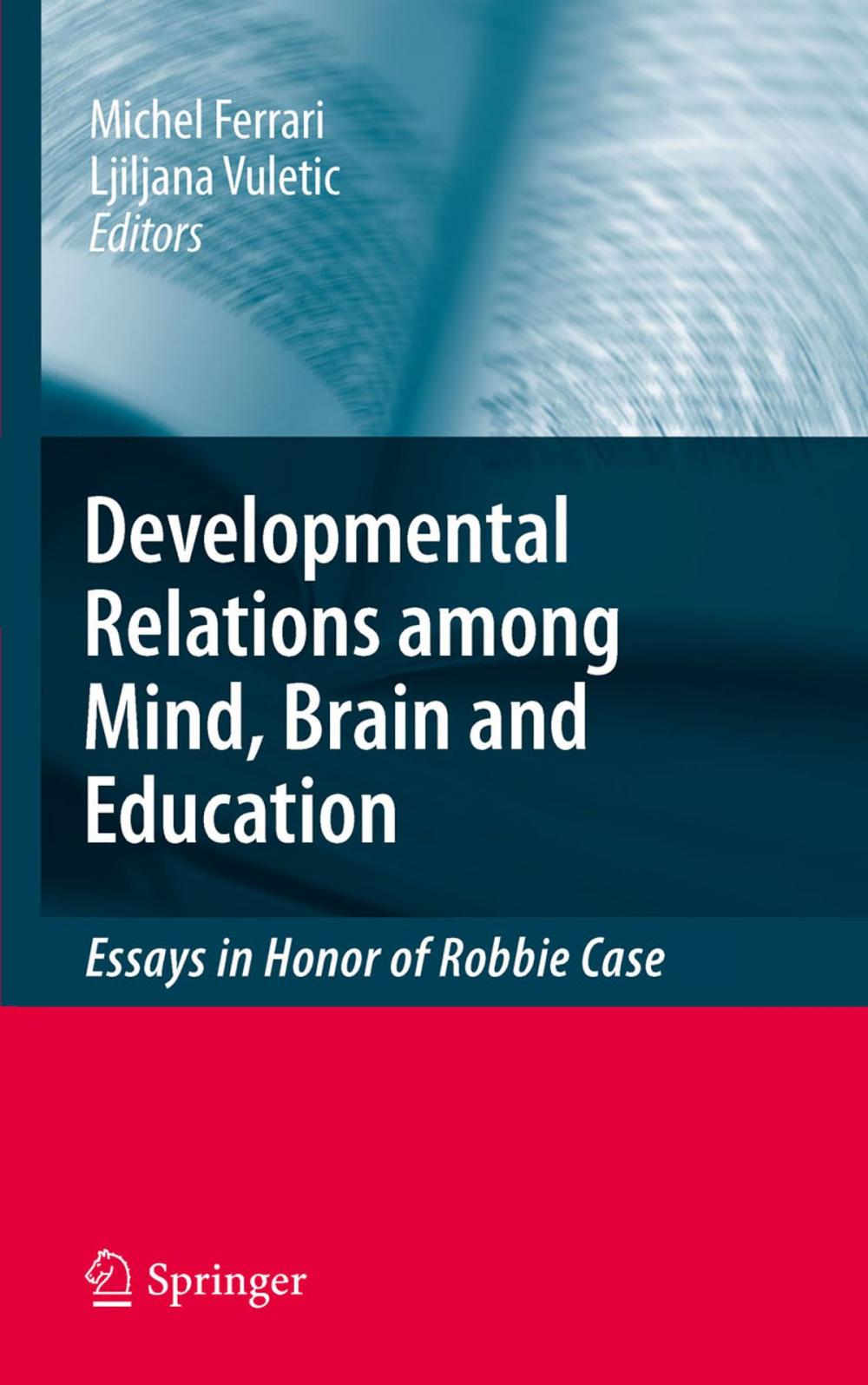 Big bigCover of Developmental Relations among Mind, Brain and Education