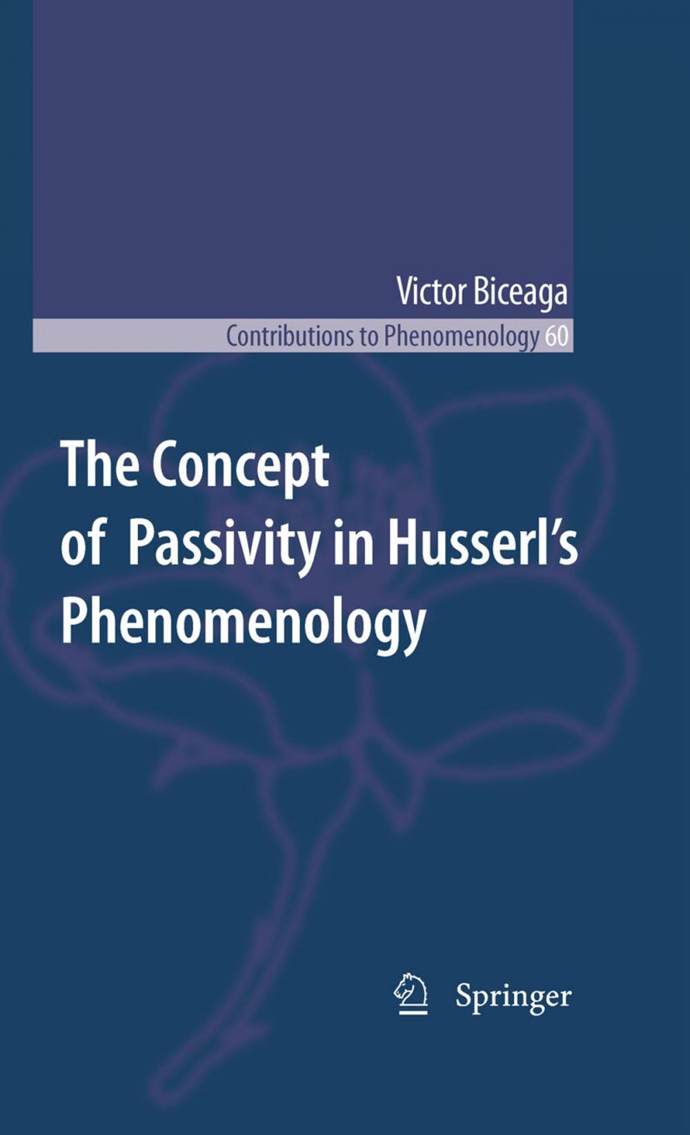 Big bigCover of The Concept of Passivity in Husserl's Phenomenology