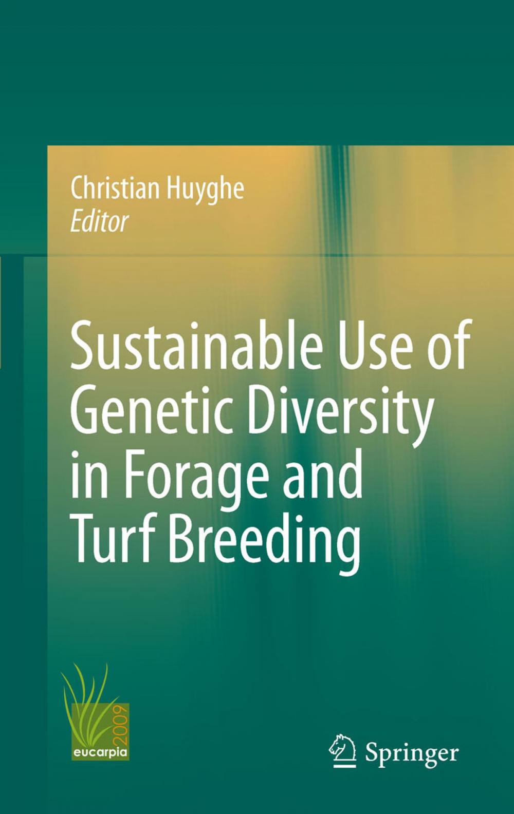 Big bigCover of Sustainable use of Genetic Diversity in Forage and Turf Breeding