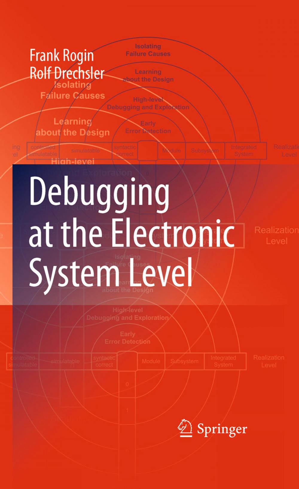 Big bigCover of Debugging at the Electronic System Level