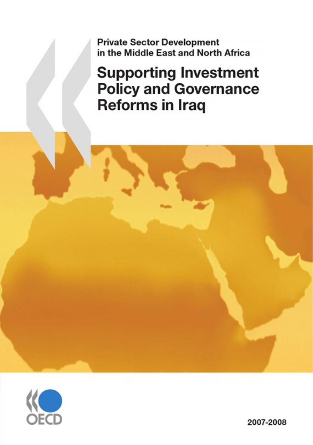 Big bigCover of Supporting Investment Policy and Governance Reforms in Iraq