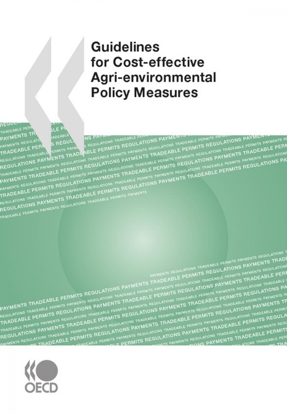 Big bigCover of Guidelines for Cost-effective Agri-environmental Policy Measures