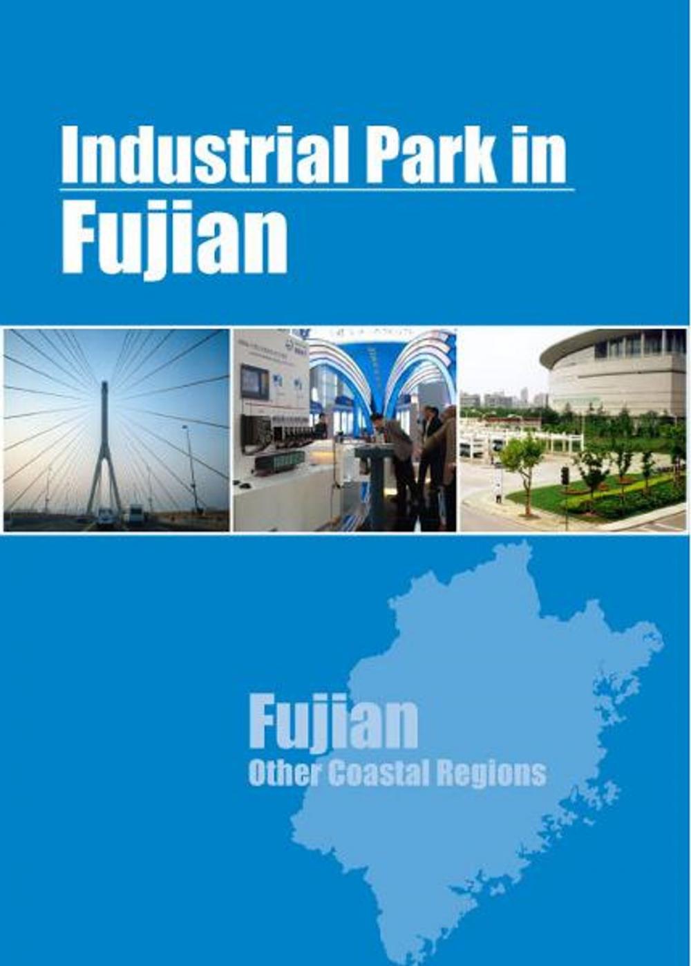 Big bigCover of Industrial Parks in Fujian