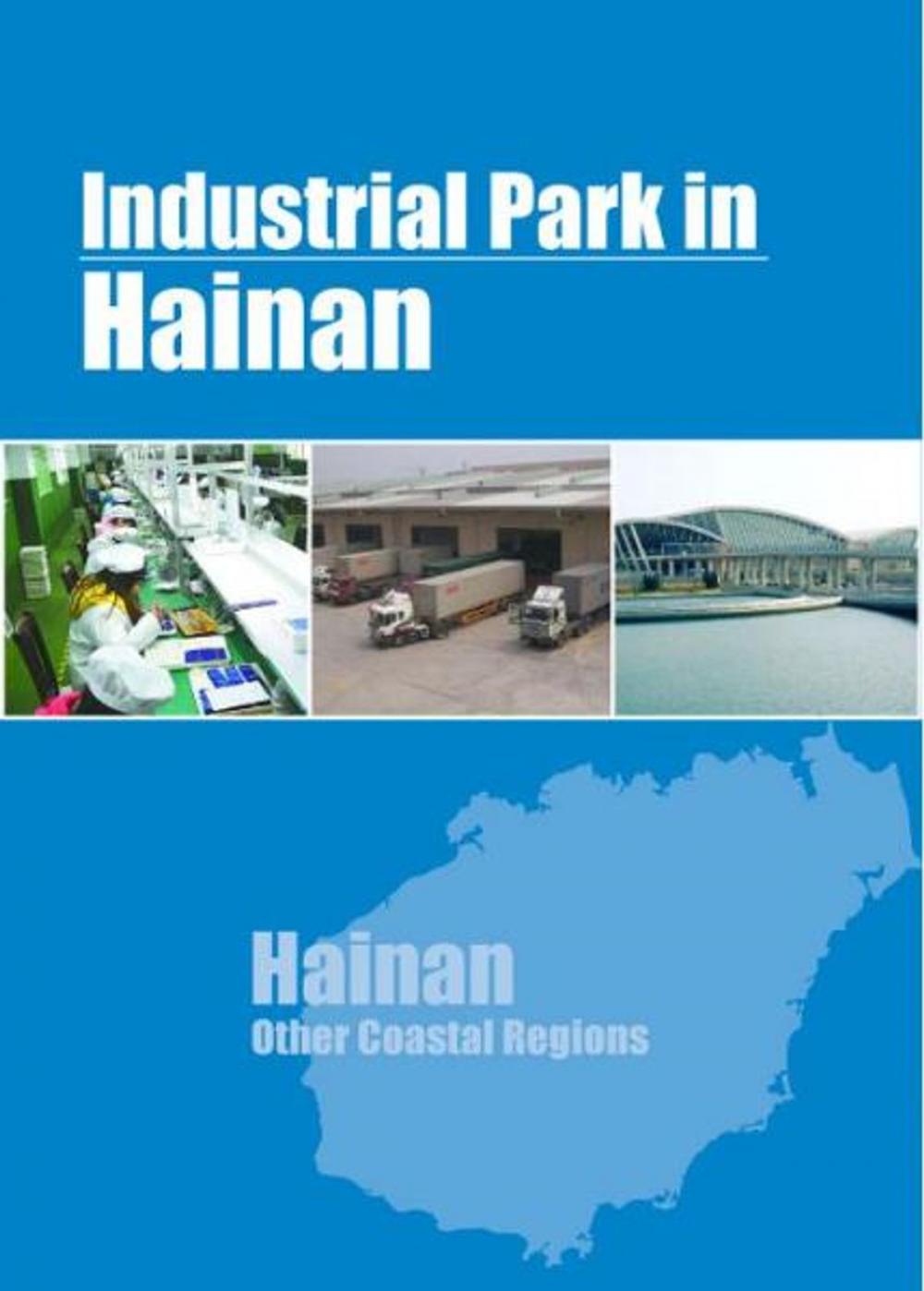 Big bigCover of Industrial Parks in Hainan