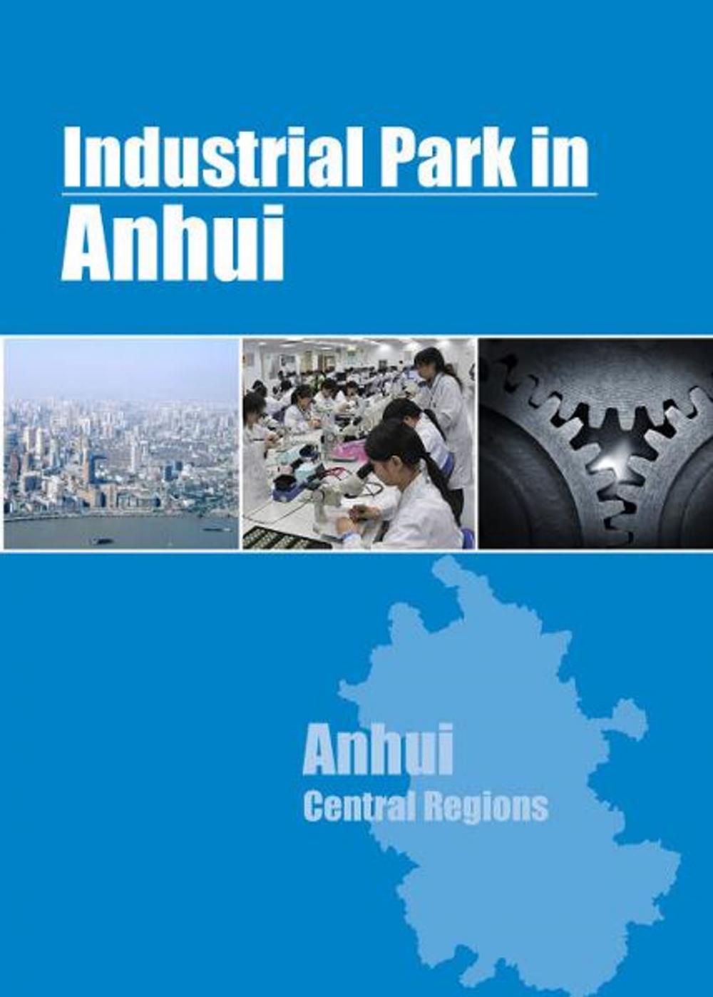 Big bigCover of Industrial Parks in Anhui