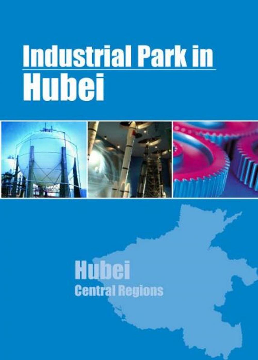 Big bigCover of Industrial Parks in Hubei