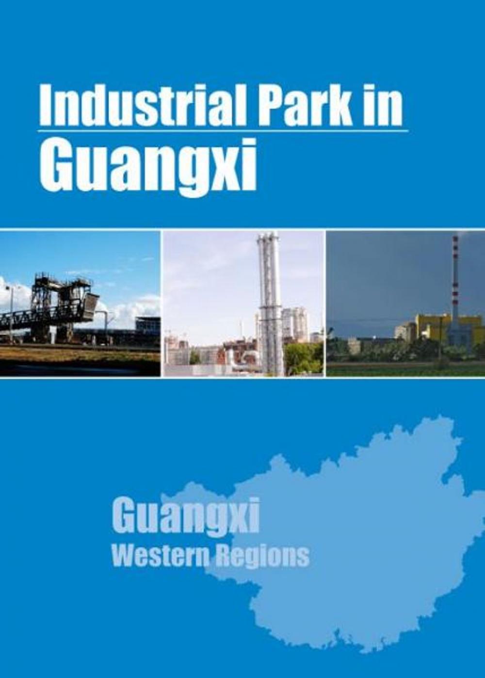 Big bigCover of Industrial Parks in Guangxi