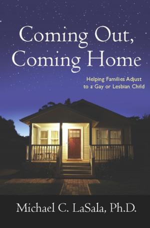 Cover of the book Coming Out, Coming Home by R. William Ayres, Stephen Saideman