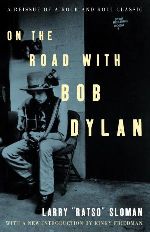 Cover of the book On the Road with Bob Dylan by Jean De La Brète