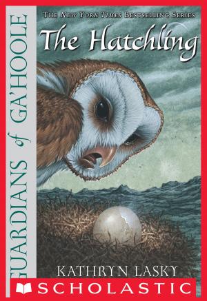 Book cover of Guardians Of Ga'Hoole #7: The Hatchling