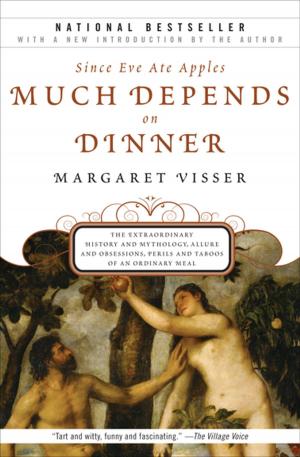 Cover of the book Since Eve Ate Apples Much Depends on Dinner by Joseph Wambaugh