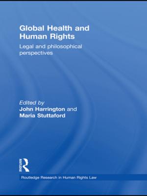 Cover of the book Global Health and Human Rights by Wallace F. Lovejoy, Paul T. Homan