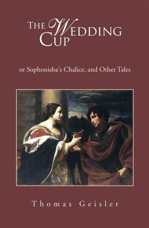 Cover of the book The Wedding Cup by John Nieman