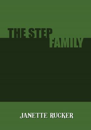 Cover of the book The Step Family by Andrew Phillip Decker