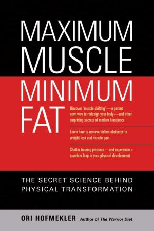 Book cover of Maximum Muscle, Minimum Fat