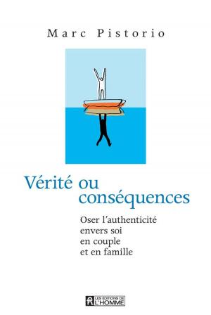 Cover of the book Vérité ou conséquences by Lucie Mandeville