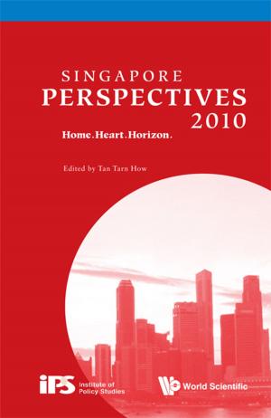 Cover of the book Singapore Perspectives 2010 by Alastair Darby, Jelena Grbić, Zhi Lü;Jie Wu