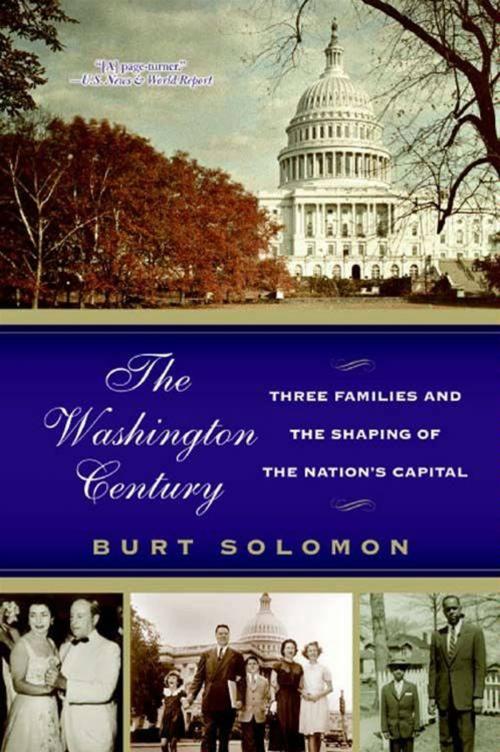 Cover of the book The Washington Century by Burt Solomon, HarperCollins e-books