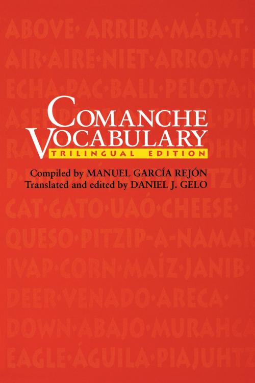 Cover of the book Comanche Vocabulary by Manuel García Rejón, University of Texas Press