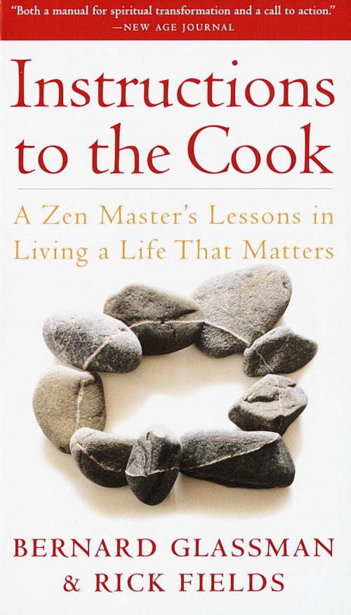 Cover of the book Instructions to the Cook by Bernard Glassman, Rick Fields, Potter/Ten Speed/Harmony/Rodale