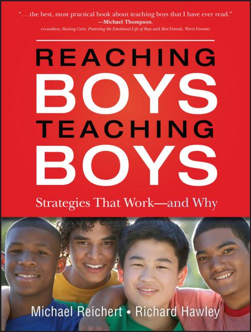 Cover of the book Reaching Boys, Teaching Boys by Michael Reichert, Richard Hawley, Wiley