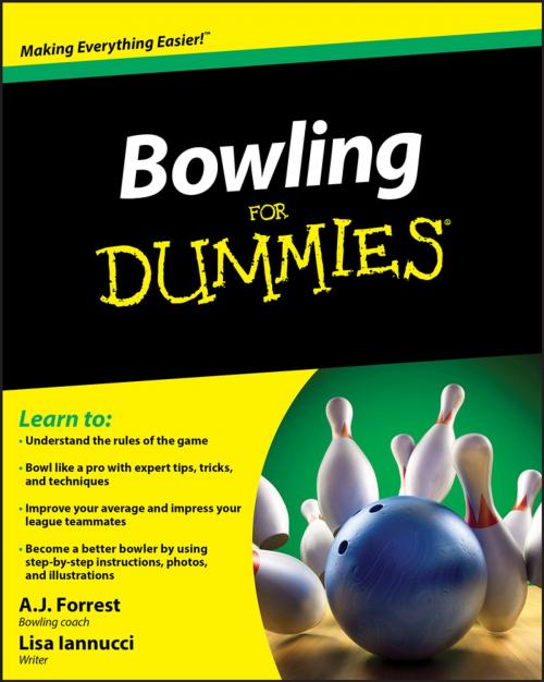 Cover of the book Bowling For Dummies by A.J. Forrest, Lisa Iannucci, Wiley