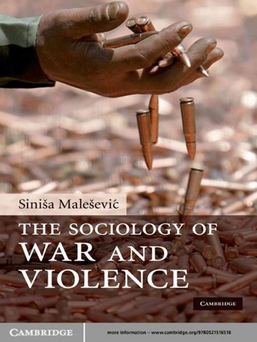 Cover of the book The Sociology of War and Violence by Siniša Malešević, Cambridge University Press