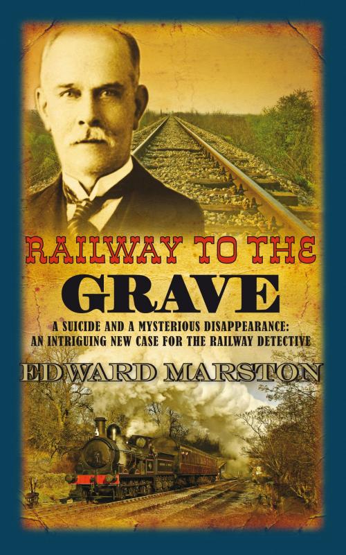 Cover of the book Railway to the Grave by Edward Marston, Allison & Busby