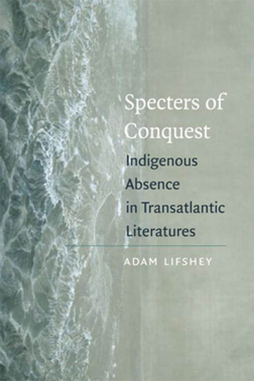 Cover of the book Specters of Conquest by Adam Lifshey, Fordham University Press