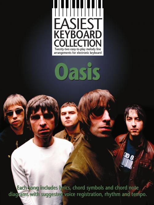 Cover of the book Easiest Keyboard Collection: Oasis by Wise Publications, Music Sales Limited