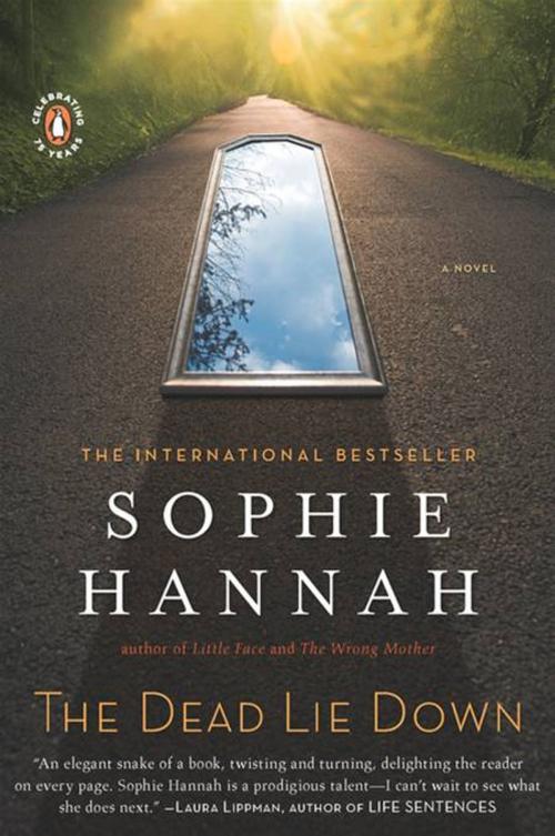 Cover of the book The Dead Lie Down by Sophie Hannah, Penguin Publishing Group