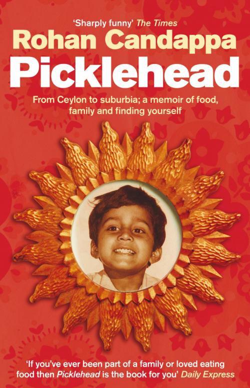 Cover of the book Picklehead by Rohan Candappa, Ebury Publishing