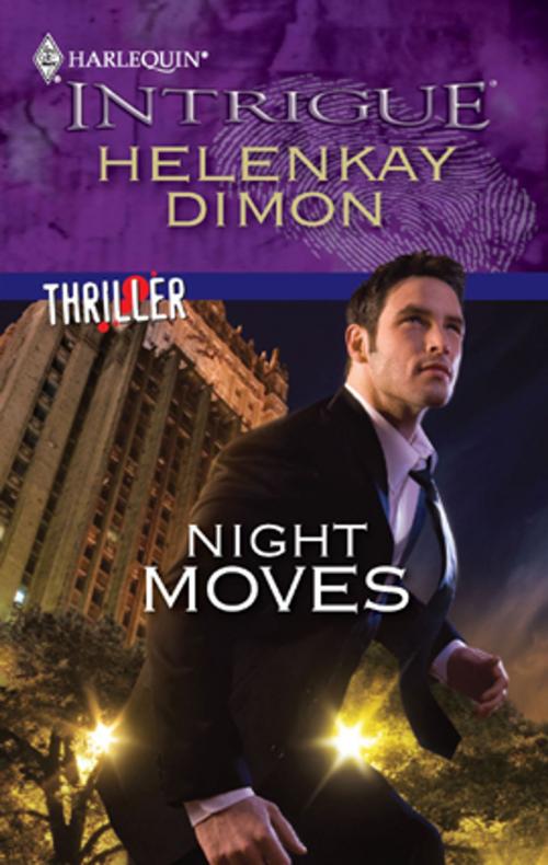 Cover of the book Night Moves by HelenKay Dimon, Harlequin