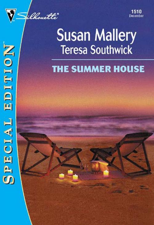 Cover of the book The Summer House by Susan Mallery, Teresa Southwick, Silhouette