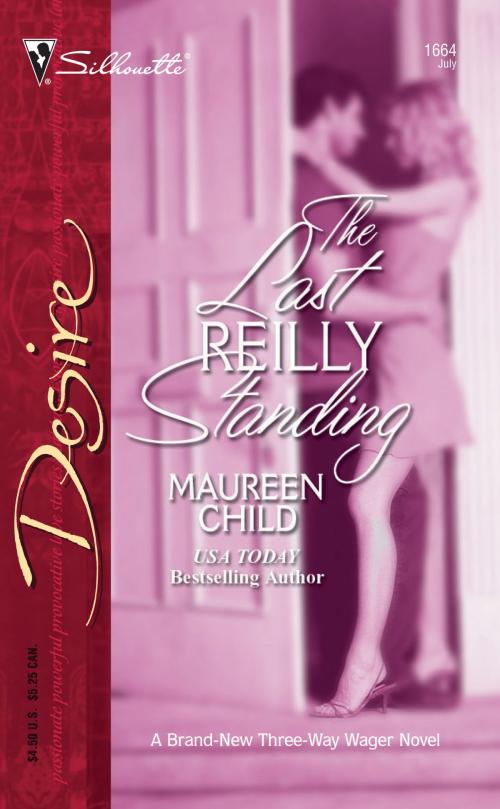 Cover of the book The Last Reilly Standing by Maureen Child, Silhouette