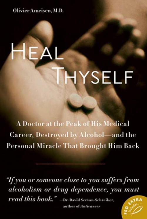 Cover of the book Heal Thyself by Olivier Ameisen, M.D., Farrar, Straus and Giroux