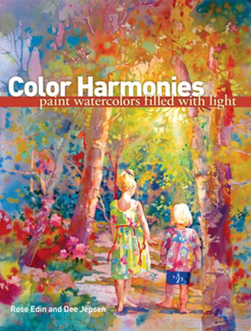 Cover of the book Color Harmonies by Rose Edin, Dee Jepsen, F+W Media