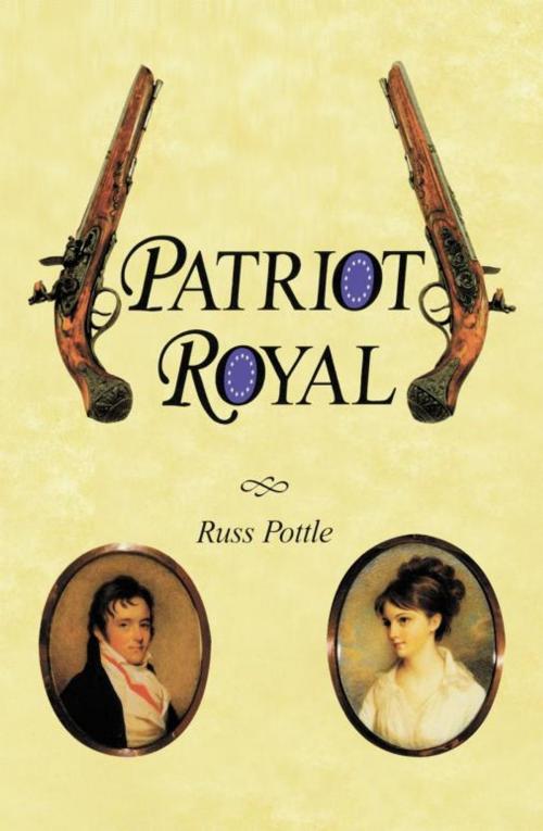 Cover of the book Patriot Royal by Russ Pottle, iUniverse