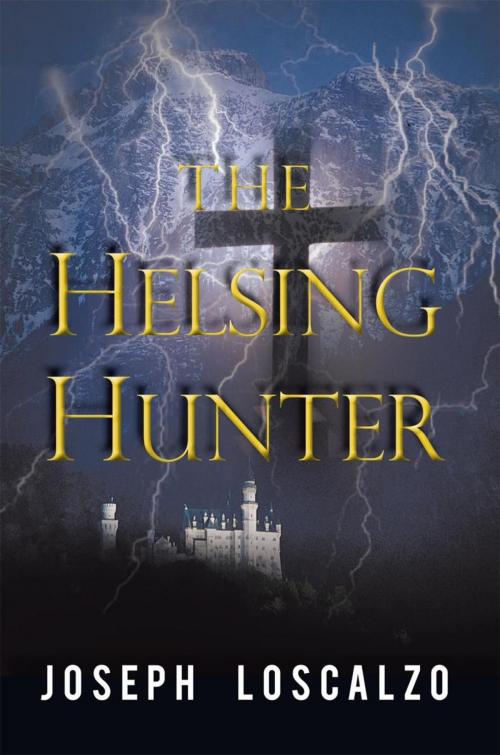 Cover of the book The Helsing Hunter by Joseph Loscalzo, iUniverse