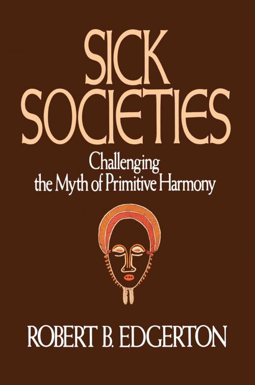 Cover of the book Sick Societies by Robert B. Edgerton, Simon & Schuster