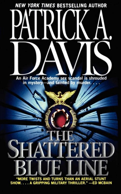 Cover of the book The Shattered Blue Line by Patrick A. Davis, Pocket Books